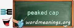 WordMeaning blackboard for peaked cap